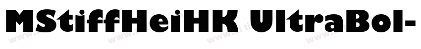 MStiffHeiHK UltraBol字体转换